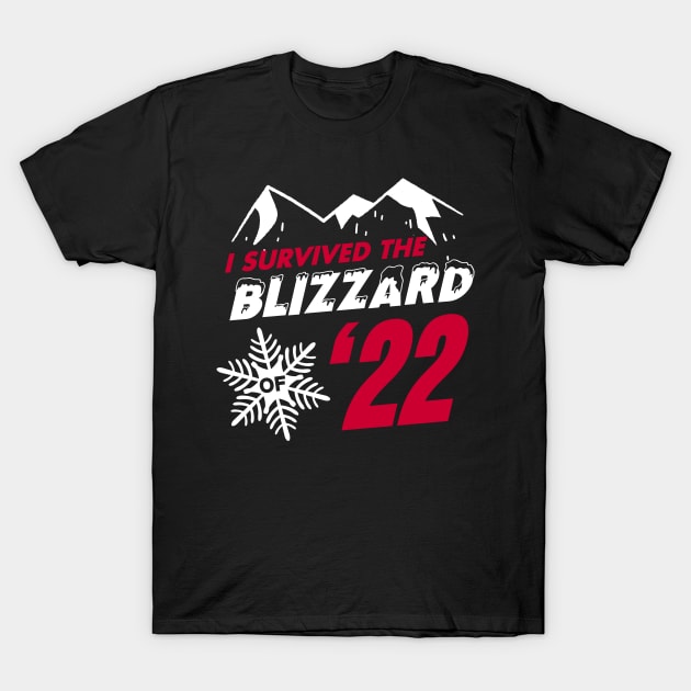 I survived the Blizzard of 2022 T-Shirt by geekmethat